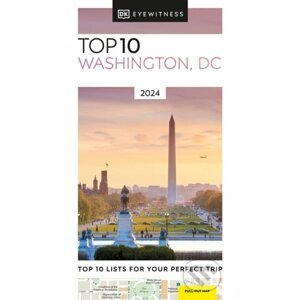 Top 10 Washington, DC - Dorling Kindersley