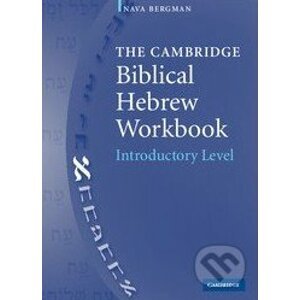 The Cambridge Biblical Hebrew Workbook - Nava Bergman