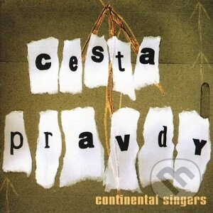 Continental Singers: Cesta pravdy - Continental Singers