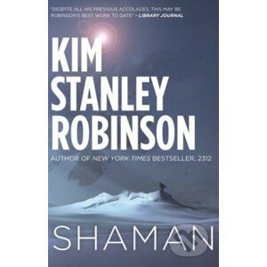 Shaman - Kim Stanley Robinson