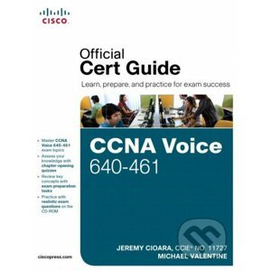 CCNA Voice 640-461 - Jeremy Cioara, Michael Valentine