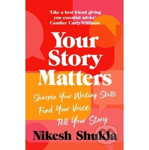 Your Story Matters - Nikesh Shukla