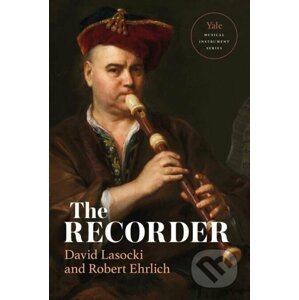 The Recorder - David Lasocki, Robert Ehrlich, Nikolaj Tarasov, Michala Petri