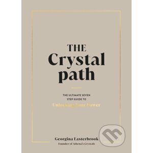 The Crystal Path - Georgina Easterbrook