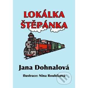 E-kniha Lokálka Štěpánka - Jana Dohnalová