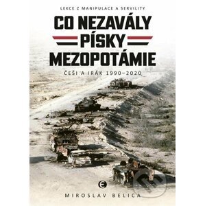 E-kniha Co nezavály písky Mezopotámie - Miroslav Belica