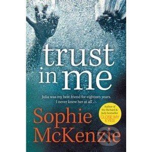 Trust In Me - Sophie McKenzie