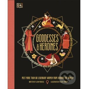Goddesses and Heroines - Jean Menzies, Katie Ponder (ilustrátor)