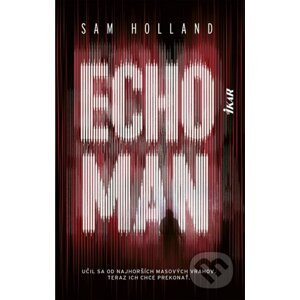Echoman - Sam Holland
