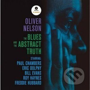 Oliver Nelson: The Blues And The Abstract Truth LP - Oliver Nelson