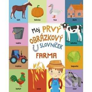 Môj prvý obrázkový slovníček: Farma - Stonožka