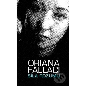 Síla rozumu - Oriana Fallaci