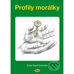 Profily morálky - Evžen Karel Schneider