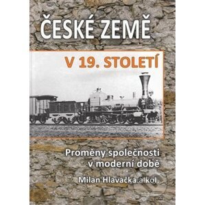 České země v 19. století II. - Hlavačka Milan