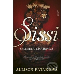 E-kniha Sissi – osamelá cisárovná - Allison Pataki