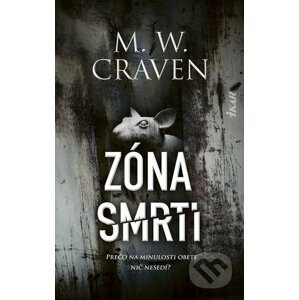 E-kniha Zóna smrti - M.W. Craven