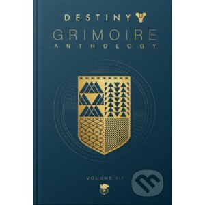 Destiny Grimoire Anthology, Volume III - Bungie