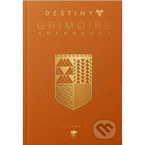 Destiny Grimoire Anthology, Volume V - Bungie