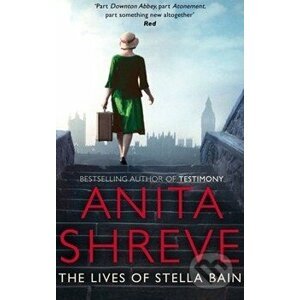 The Lives of Stella Bain - Anita Shreve