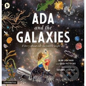 Ada and the Galaxies - Alan Lightman, Olga Pastuchiv, Susanna Chapman (ilustrátor)