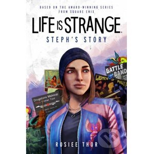 Life is Strange: Steph's Story - Rosiee Thor