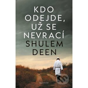 E-kniha Kdo odejde, už se nevrací - Shulem Deen