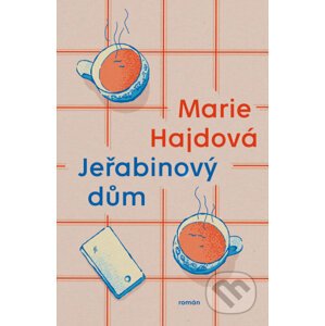 E-kniha Jeřabinový dům - Marie Hajdová