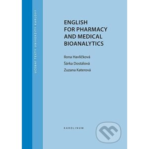 E-kniha English for Pharmacy and Medical Bioanalytics - Ilona Havlíčková, Šárka Dostálová, Zuzana Katerová