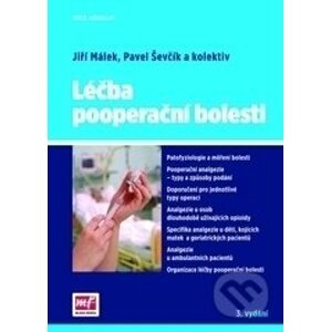Léčba pooperační bolesti - Jiří Málek, Pavel Ševčík