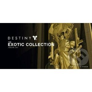 Destiny: The Exotic Collection, Volume One - Titan Books