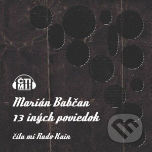 13 iných poviedok - Marián Babčan