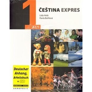 Čeština expres 1 (+CD) - Pavla Bořilová, Lída Holá