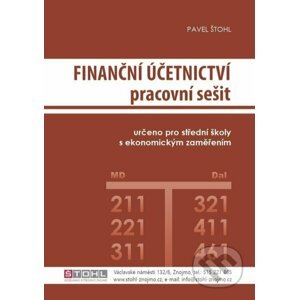 Finanční účetnictví - pracovní sešit 2023 - Pavel Štohl