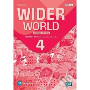 Wider World 4: Teacher´s Book with Teacher´s Portal access code, 2nd Edition - Mark Roulston