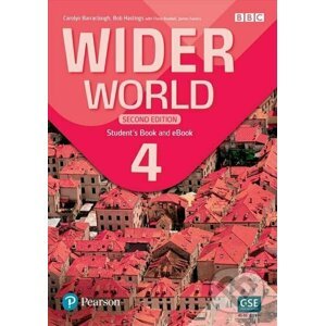 Wider World 4: Student´s Book & eBook with App, 2nd Edition - Carolyn Barraclough