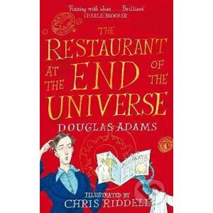 The Restaurant at the End of the Universe - Douglas Adams, Chris Riddell (Ilustrátor)