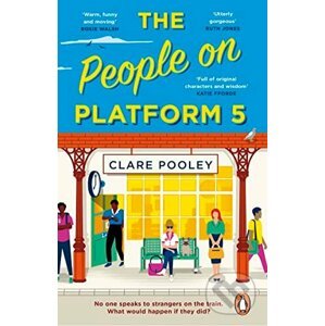 The People on Platform 5 - Clare Pooley