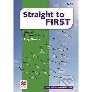Straight to First: Digital Students´ Book Pack - Roy Norris
