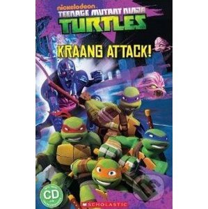 Teenage Mutant Ninja Turtles: Kraang Attack! - Fiona Davis