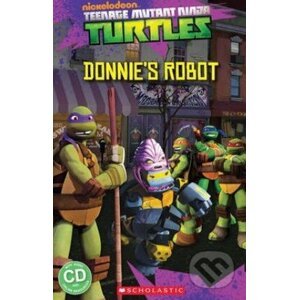 Teenage Mutant Ninja Turtles: Donnie's Robot - Fiona Davis