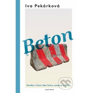 Beton - Iva Pekárková
