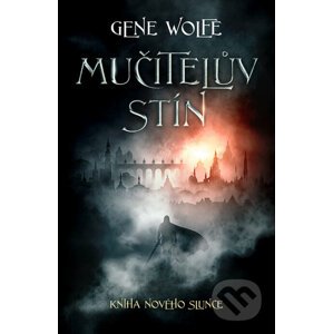 E-kniha Mučitelův stín - Gene Wolfe