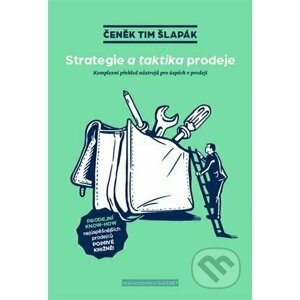 Strategie a taktika prodeje - Čeněk Tim Šlapák
