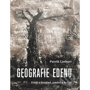 Geografie Edenu - Patrik Linhart