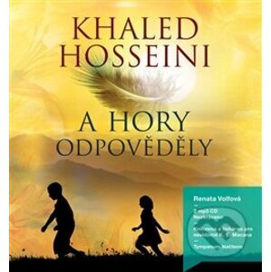 A hory odpověděly - Khaled Hosseini