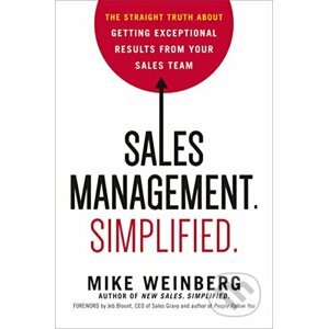 Sales Management. Simplified - Mike Weinberg