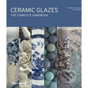 Ceramic Glazes - Brian Taylor, Kate Doody