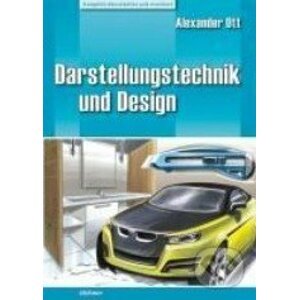 Darstellungstechnik und Design - Alexander Ott