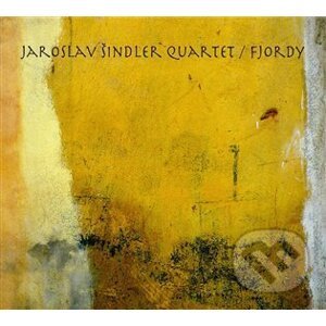 Jaroslav Šindler Quartet: Fjordy - Jaroslav Šindler Quartet