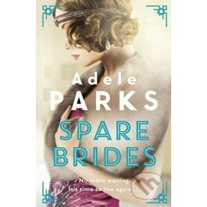 Spare Brides - Adele Parks